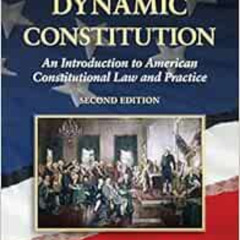 [VIEW] PDF 📖 The Dynamic Constitution: An Introduction to American Constitutional La