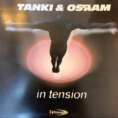 Tanki & Osram - In Tension