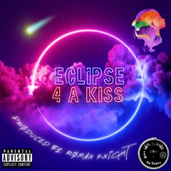 Eclipse 4 A Kiss