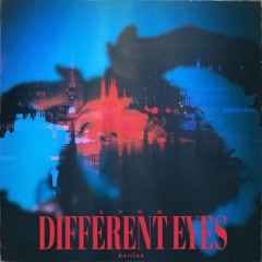 LVKE - Different Eyes
