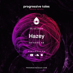 89 Bonus Mix I Progressive Tales with Hazey