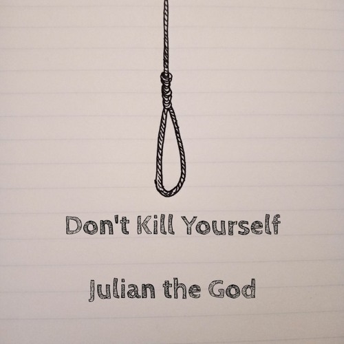 When to kill yourself
