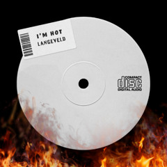 Langeveld - I'm Hot (Sexual Healing)