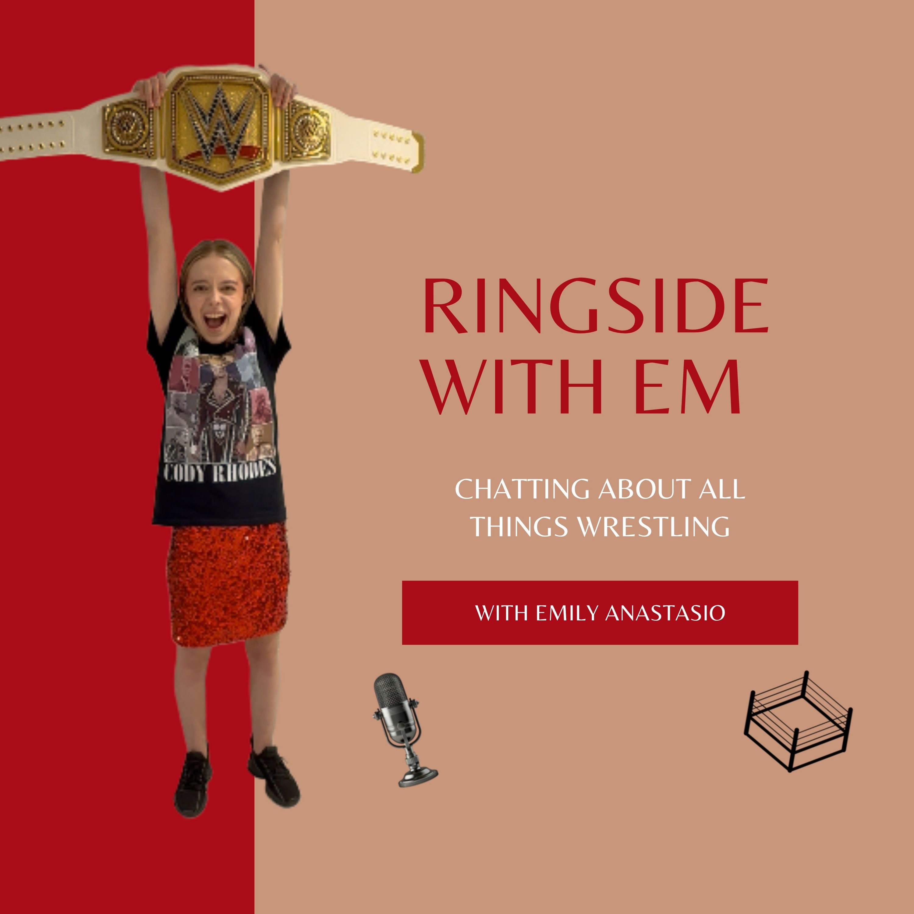Ringside with Em with Emily Anastasio, Ep. 1 (Birthplace Studios) episode artwork