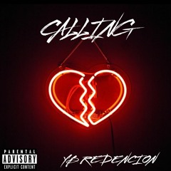YB Redencion - Calling