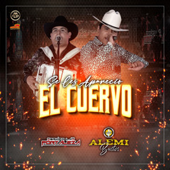 Se les Apareció el Cuervo (En Vivo)