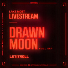 Drawn Moon | Livestream Lake Most (Full Set)