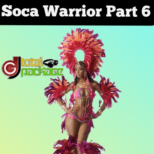 Soca Warrior 6 Throwback 2008 Mix