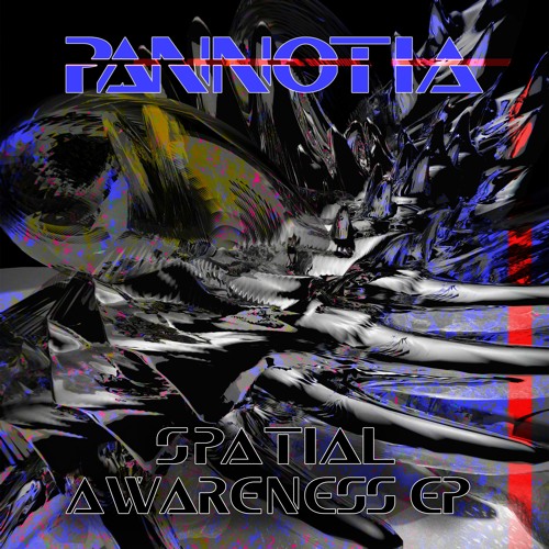 Pannotia - Spatial Awareness EP Sampler