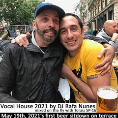 Vocal House 2021 (mixed "on the fly" with Toraiz SP-16) by DJ Rafa Nunes
