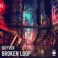 Quyver - Broken Loop [Free Download]