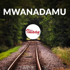 MWANADAMU