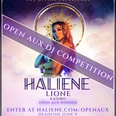 SNOWFYRE - HALIENE Divine Experience Open Aux DJ Competition Entry