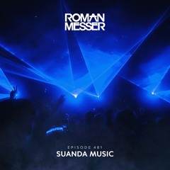 Roman Messer - Suanda Music 481 (15-04-2025)