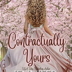 [Access] [EBOOK EPUB KINDLE PDF] Contractually Yours: A Promise to Marry Later Romanc