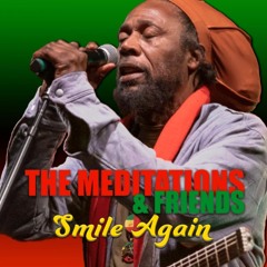 The Meditations & Friends - Ah De Same Mouth Feat. Al Campbell