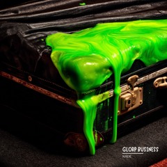GLORP BUSINESS