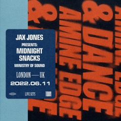 2022.06.11 - Amine Edge & DANCE @ Jax Jones Pres. Midnight Snacks, Ministry Of Sound, London, UK