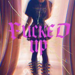 Fucked Up