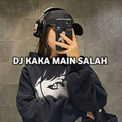 Kaka Main Salah