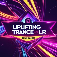 LRLTRC - Uplifting trance mix 2025 ***Free Download***
