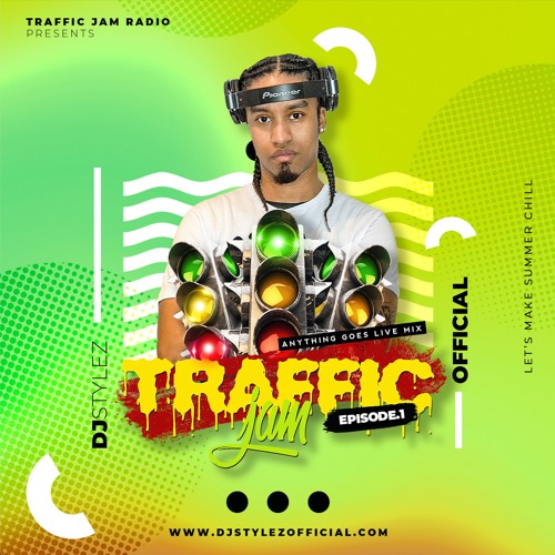 Stream Traffic Jam Radio Episode # 1 ∙ Hosted by: DJ Stylez Official by DJ  Stylez Official | Listen online for free on SoundCloud