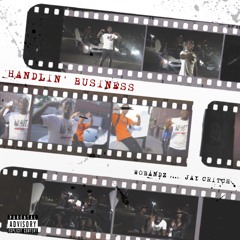 Handlin' Business ft. Jay Critch