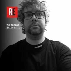 RE - THE GROOVE EP 15 by JAN WITTE