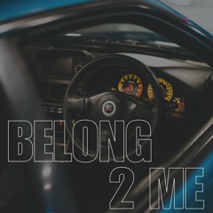 BELONG 2 ME
