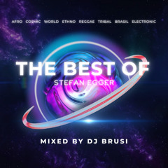 BEST OF STEFAN EGGER ( MIX BY DJ BRUSI )