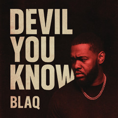 Devil You Know
