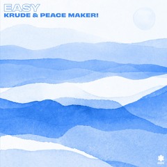Krude X PEACE MAKER! - Easy