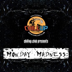 Monday Madness @ Chill Up Koh Phangan 🇹🇭