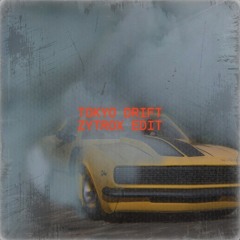 Tokyo Drift (ZYTROX Edit)