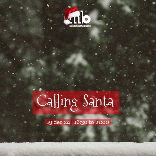 Calling Santa 2024 w/ Elia Nafzger