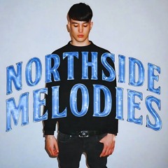 Northside Melodies @KyddoLeaks