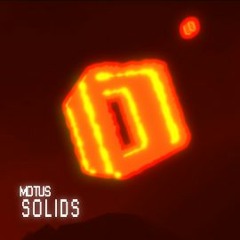 MOTUS - SOLIDS 🌋 (MARCH PATREON EXCLUSIVE)
