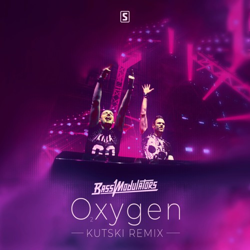 Bass Modulators - Oxygen (Kutski Remix)