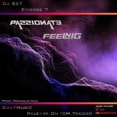 DJ SET , Episode 7 - Passionate Feeling