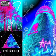 Posted (Feat. Softheart)