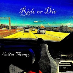 Ride or Die