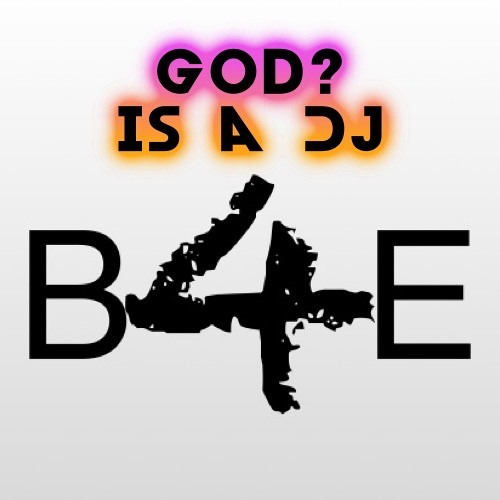 God? Is a DJ