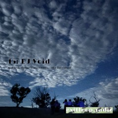 Exit Loop Radio: Episode 15 - DJ Void