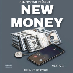 Kenny Star - New Money ( 100% De Nouveautes ) 2025