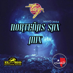 Dj Taz - Norteñas Sax Mix Mayo 2024