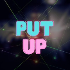 Put Up