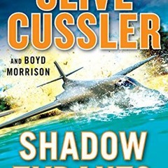 [VIEW] EPUB 💜 Shadow Tyrants (The Oregon Files) by  Clive Cussler &  Boyd Morrison E