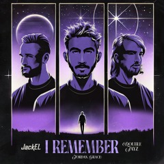 I Remember (feat. Jordan Grace)