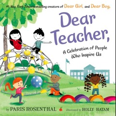 ebook read [pdf] 💖 Dear Teacher,: A Celebration of People Who Inspire Us [PDF]