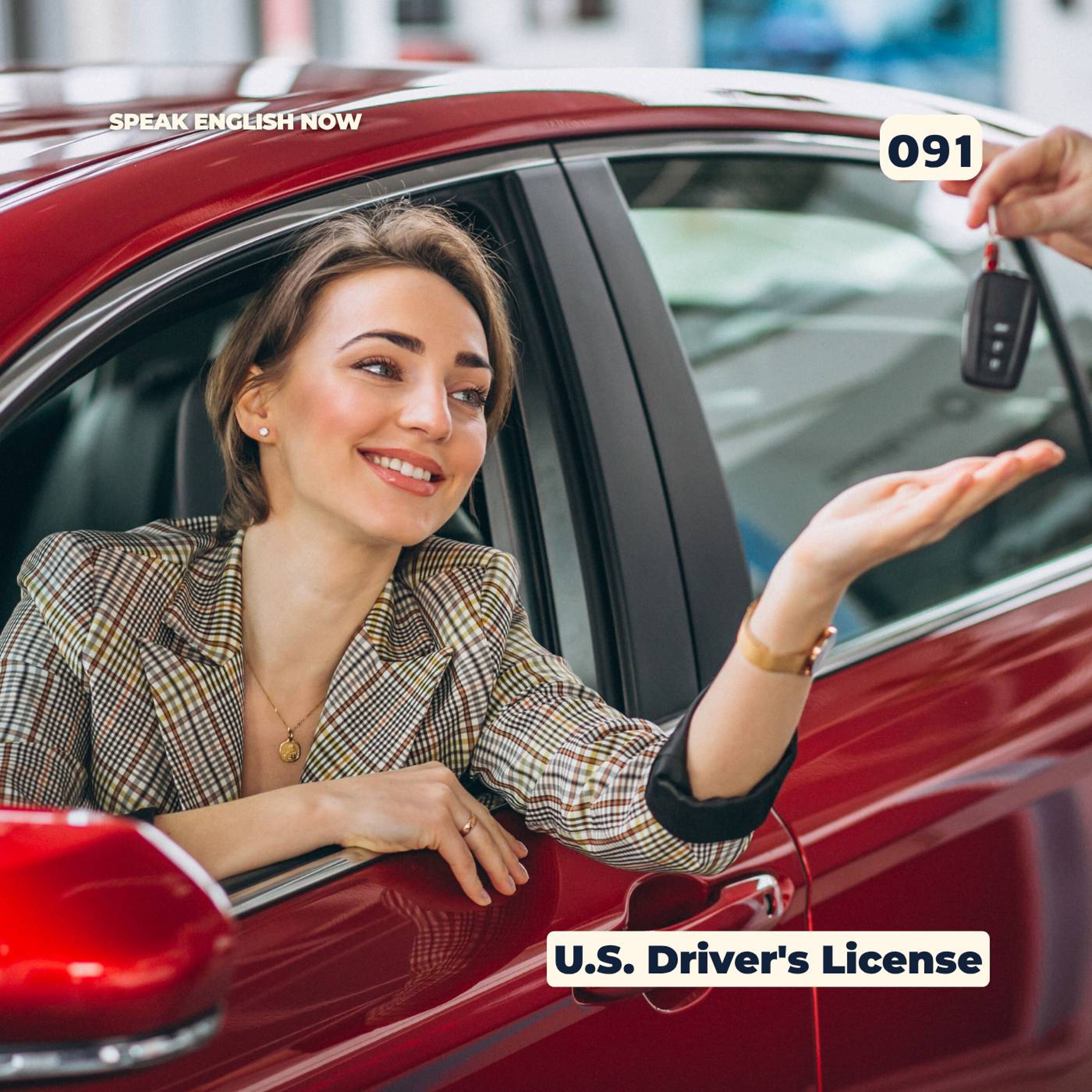 #091 Getting a Driving License in the USA - ESL episode artwork